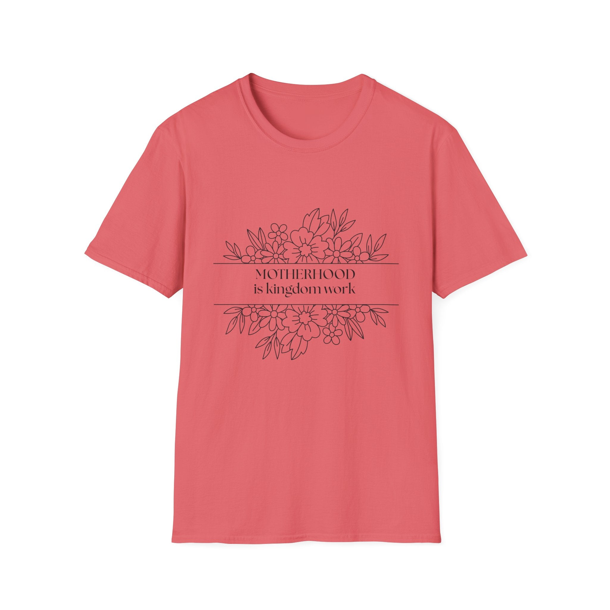 Motherhood is Kingdom Work T-Shirt — Floral Mom Appreciation Tee