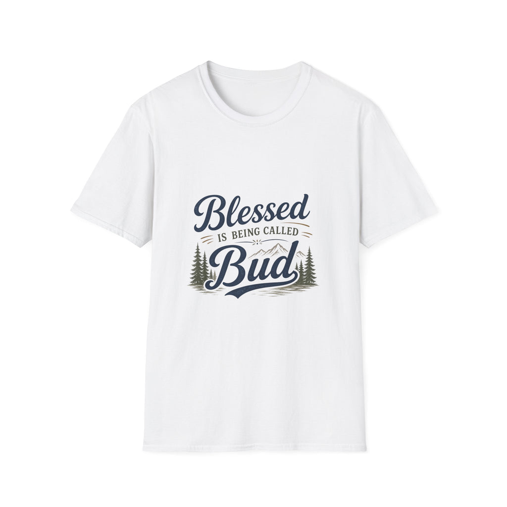 Blessed Is Being Called Bud T-Shirt — Rustic Fishing Dad Tee
